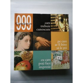 999 CAPODOPERE - Editura NOI - Album in romana,engleza,greaca